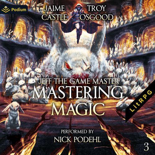 Mastering Magic