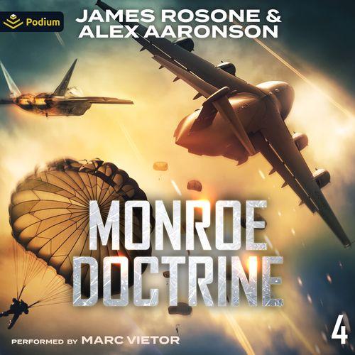 Monroe Doctrine: Volume IV