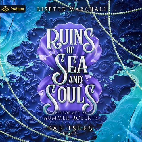 Ruins of Sea and Souls