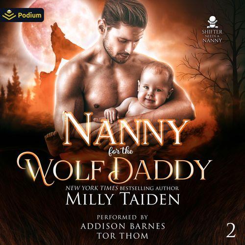 Nanny for the Wolf Daddy