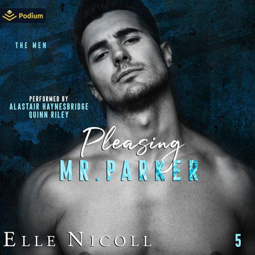 Pleasing Mr. Parker