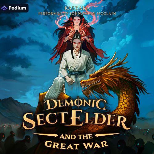 Demonic Sect Elder and the Great War