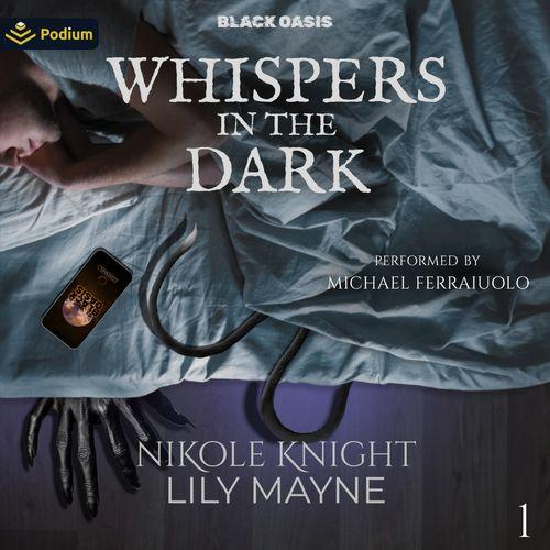 Whispers in the Dark