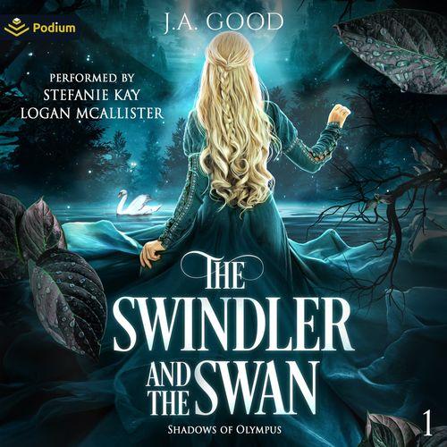 The Swindler and the Swan