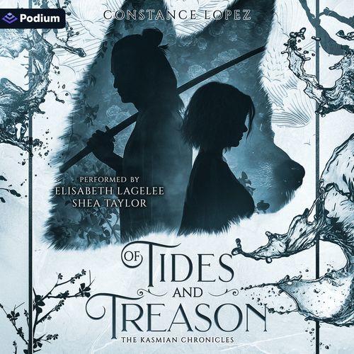 Of Tides and Treason