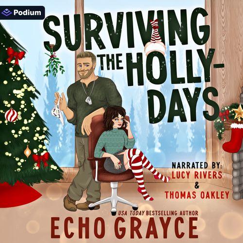 Surviving the Holly-Days