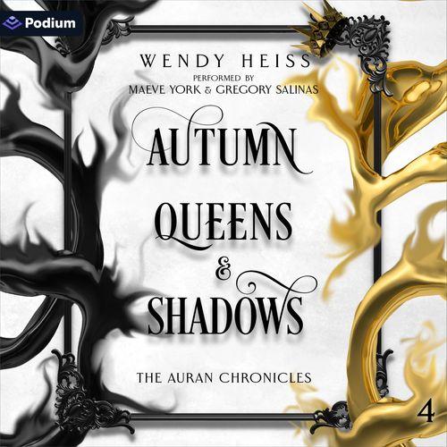 Autumn Queens & Shadows