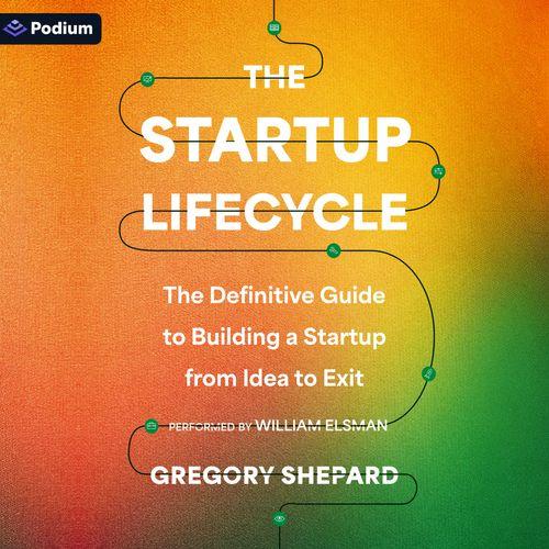 The Startup Lifecycle