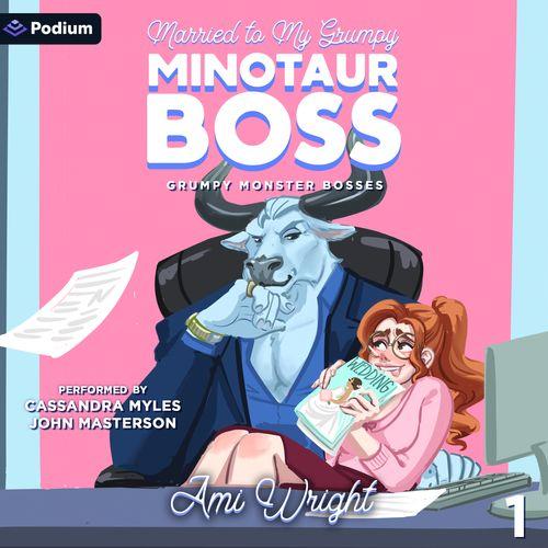 Married to My Grumpy Minotaur Boss