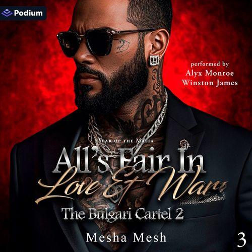 The Bulgari Cartel 2: All's Fair in Love and War