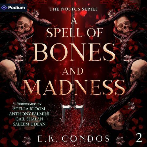 A Spell of Bones and Madness