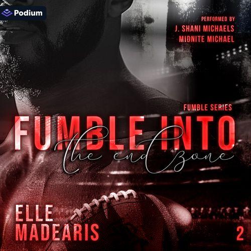 Fumble Into the Endzone