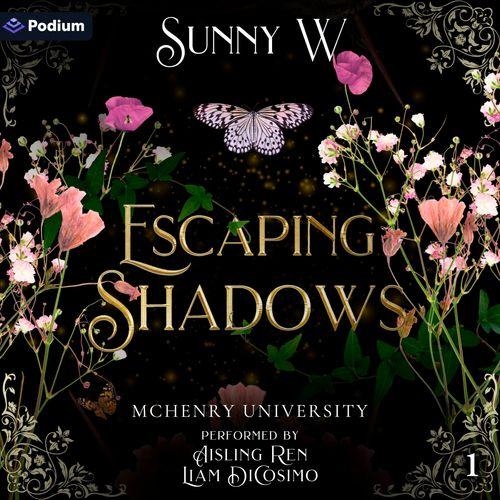 Escaping Shadows