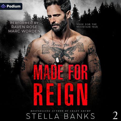 Made for Reign