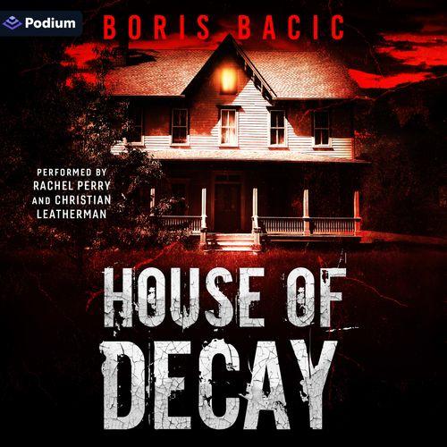 House of Decay