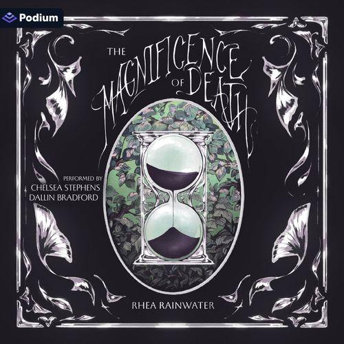 The Magnificence of Death