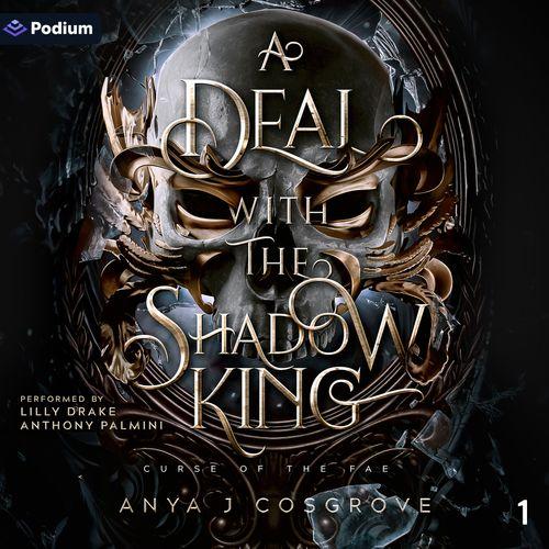 A Deal with the Shadow King