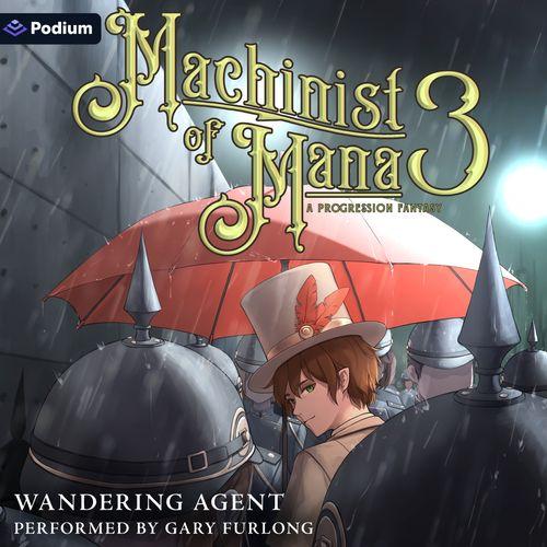 Machinist of Mana 3