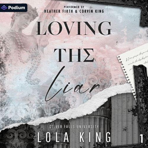 Loving the Liar