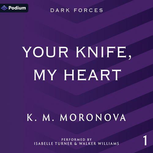 Your Knife, My Heart