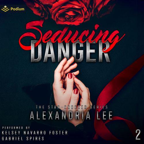 Seducing Danger