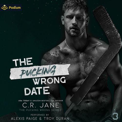 The Pucking Wrong Date