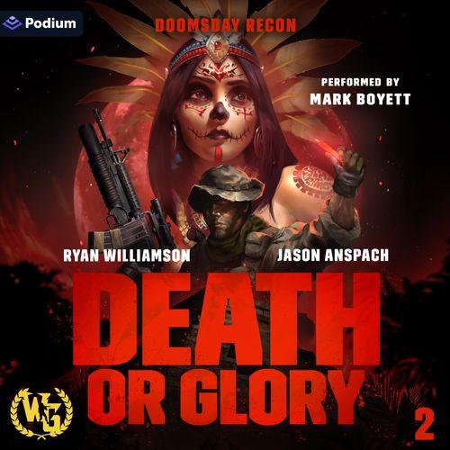 Death or Glory