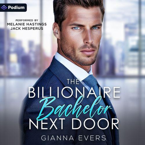 The Billionaire Bachelor Next Door