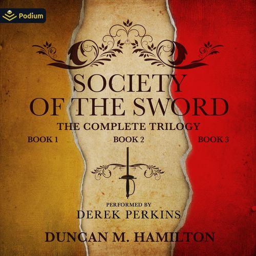 The Society of the Sword Trilogy