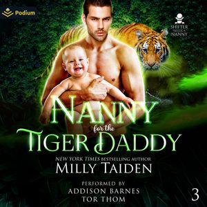 Nanny for the Tiger Daddy