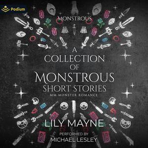 A Collection of Monstrous Short Stories