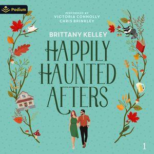 Happily Haunted Afters