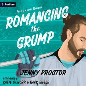 Romancing the Grump