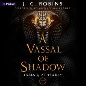 A Vassal of Shadow