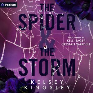 The Spider & the Storm