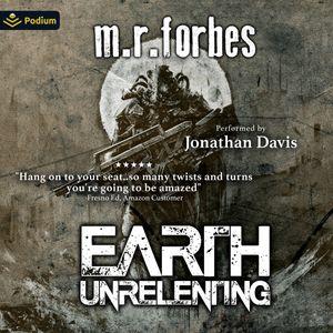 Earth Unrelenting