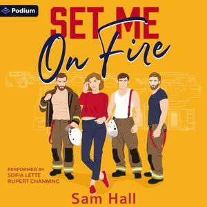 Set Me on Fire