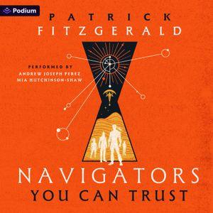 Navigators You Can Trust