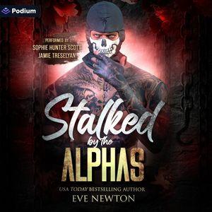 Stalked by the Alphas
