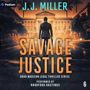 Savage Justice