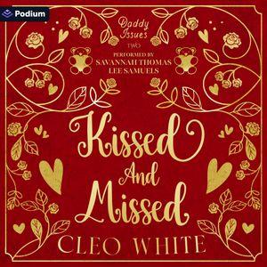 Kissed and Missed