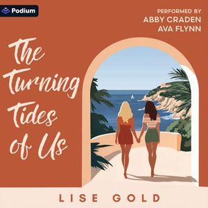 The Turning Tides of Us