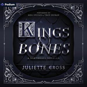 Kings and Bones