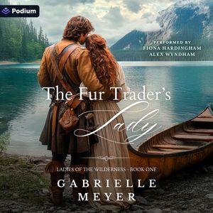 The Fur Trader's Lady
