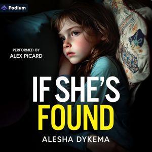 If She's Found