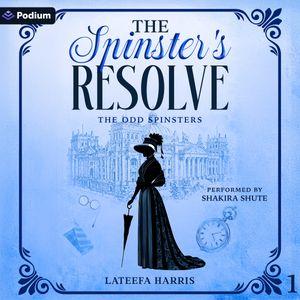 The Spinster's Resolve