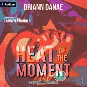 Heat of the Moment