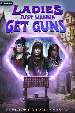 Ladies Just Wanna Get Guns