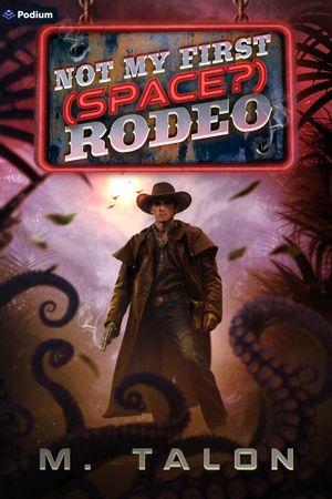 Not My First (Space?) Rodeo