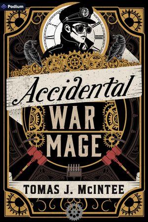 Accidental War Mage